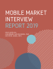 Thumbnail image for Mobile Market Interview Report 2019
