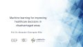 Thumbnail image for the Machine Learning for Improving Healthcare Decisions in Disadvantaged Areas webinar