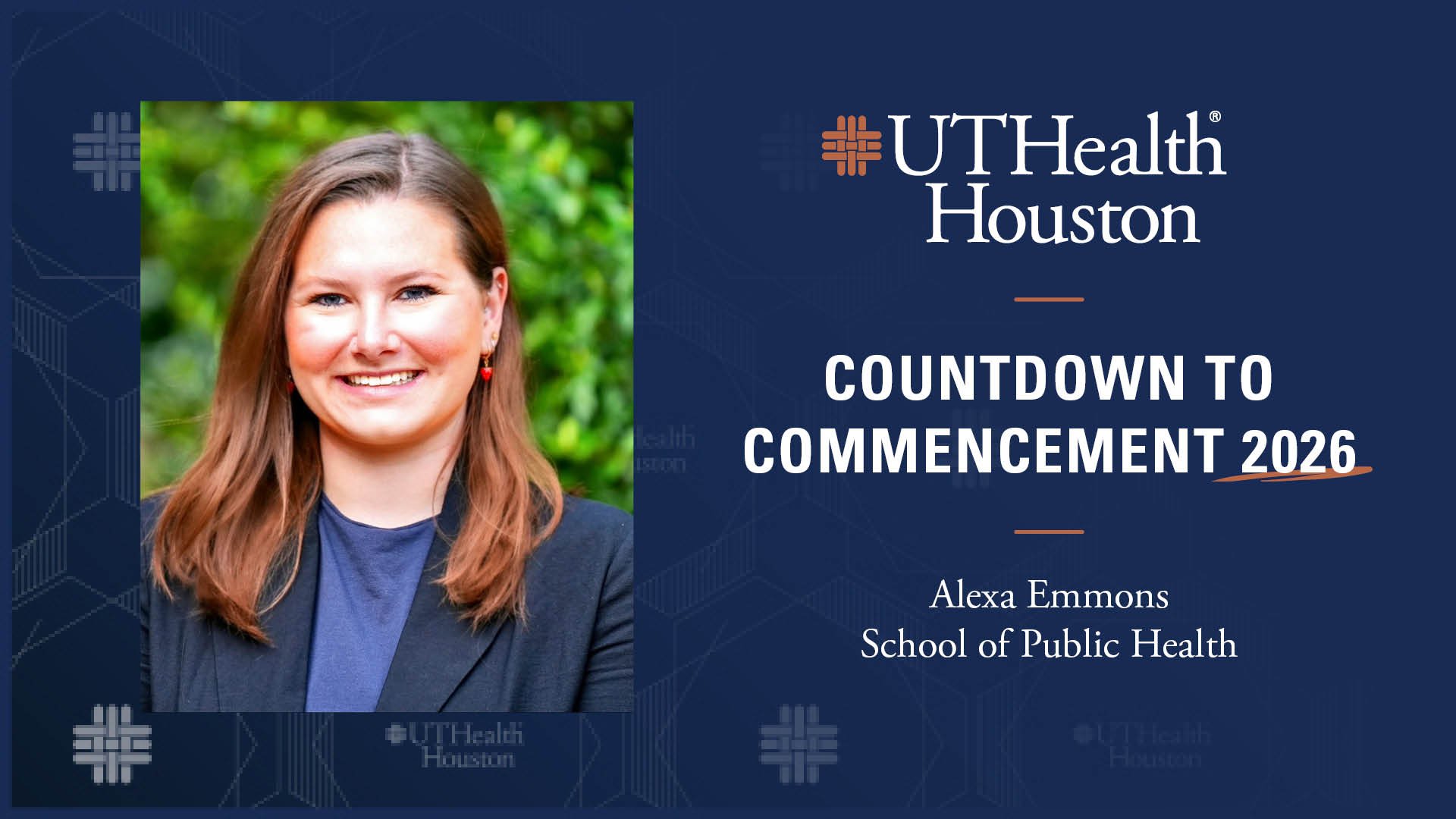 UTHealth Houston graphic announcing “Countdown to Commencement 2026” featuring Alexa Emmons from the School of Public Health.
